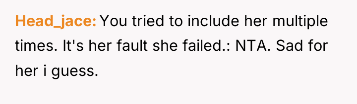 Head_jace You tried to include her multiple times. It's her...