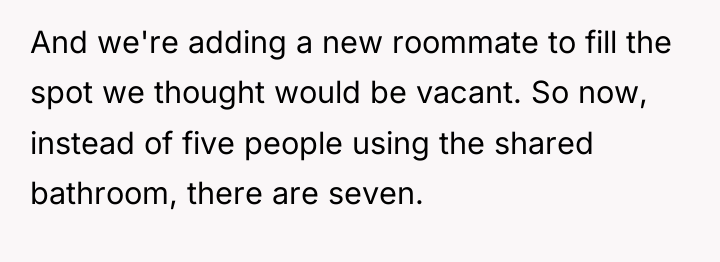 And we're adding a new roommate to fill the spot...