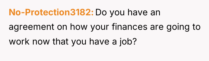 No-Protection3182 Do you have an agreement on how your finances...