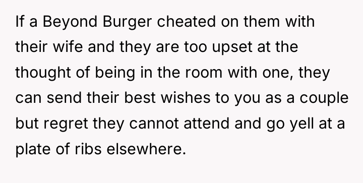 If a Beyond Burger cheated on them with their wife...