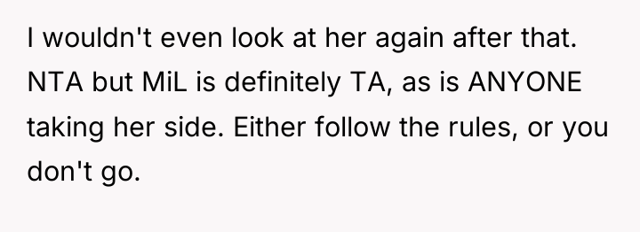 I wouldn't even look at her again after that. NTA...