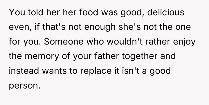 You told her her food was good, delicious even, if...