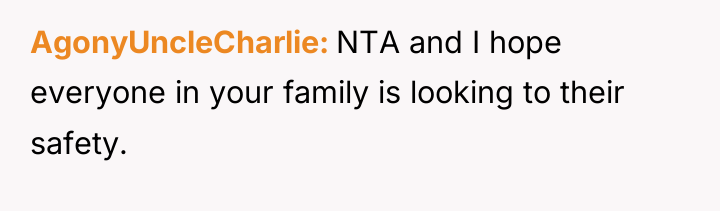 AgonyUncleCharlie NTA and I hope everyone in your family is...