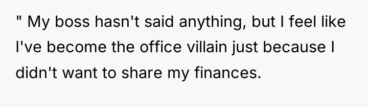 " My boss hasn't said anything, but I feel like...