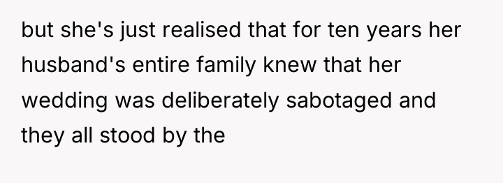 but she's just realised that for ten years her husband's...