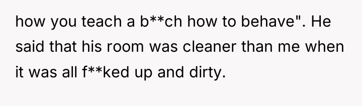how you teach a b**ch how to behave". He said...
