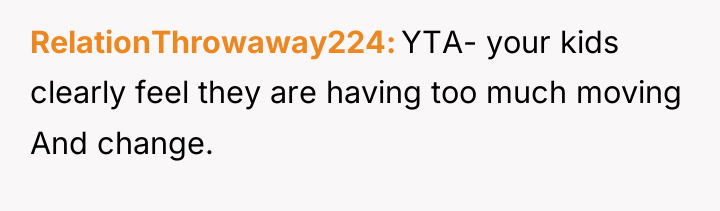 RelationThrowaway224 YTA- your kids clearly feel they are having too...