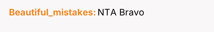 Beautiful_mistakes NTA Bravo