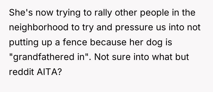 She's now trying to rally other people in the neighborhood...