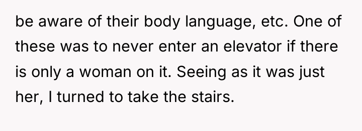 be aware of their body language, etc. One of these...