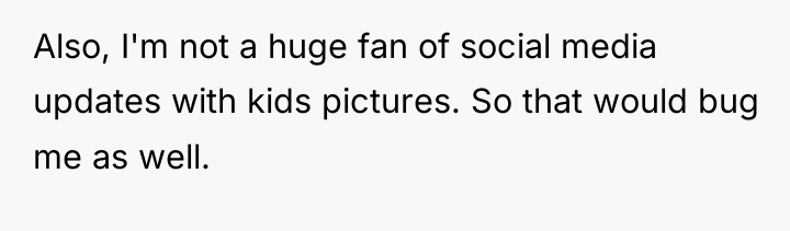 Also, I'm not a huge fan of social media updates...