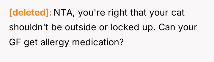 [deleted] NTA, you're right that your cat shouldn't be outside...
