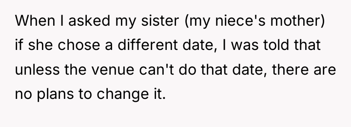When I asked my sister (my niece's mother) if she...