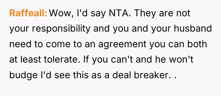Raffeall Wow, I'd say NTA. They are not your responsibility...