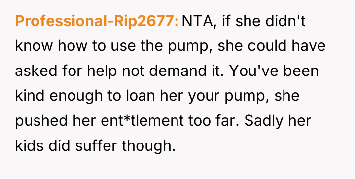 Professional-Rip2677 NTA, if she didn't know how to use the...