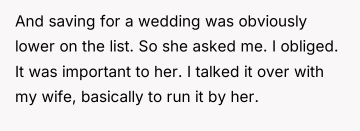 And saving for a wedding was obviously lower on the...