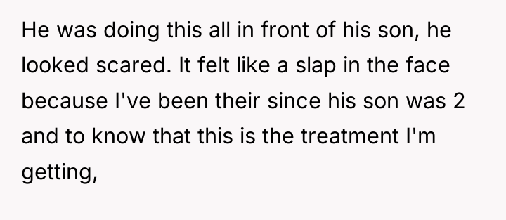 He was doing this all in front of his son,...