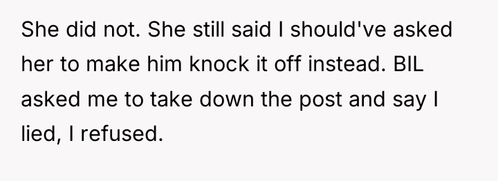 She did not. She still said I should've asked her...