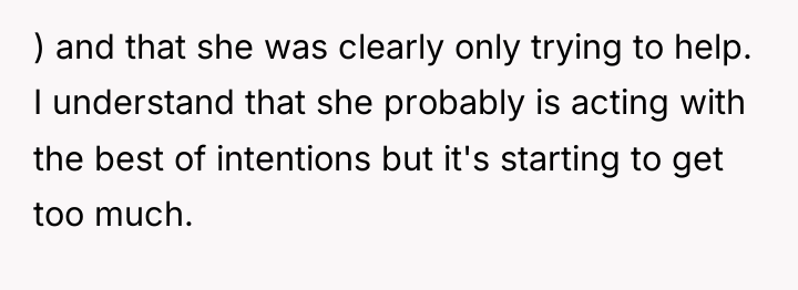 ) and that she was clearly only trying to help....
