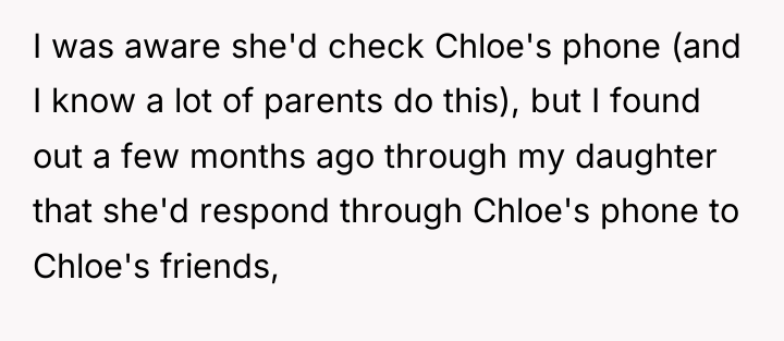 I was aware she'd check Chloe's phone (and I know...