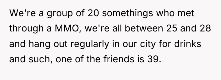 We're a group of 20 somethings who met through a...