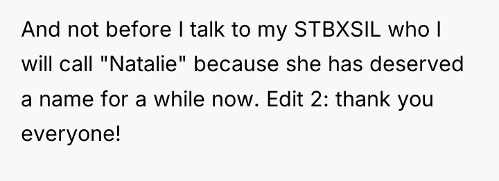 And not before I talk to my STBXSIL who I...