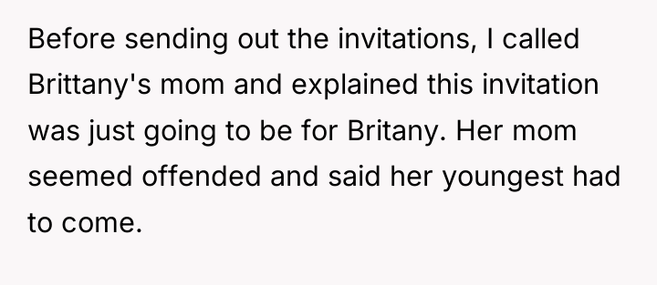 Before sending out the invitations, I called Brittany's mom and...