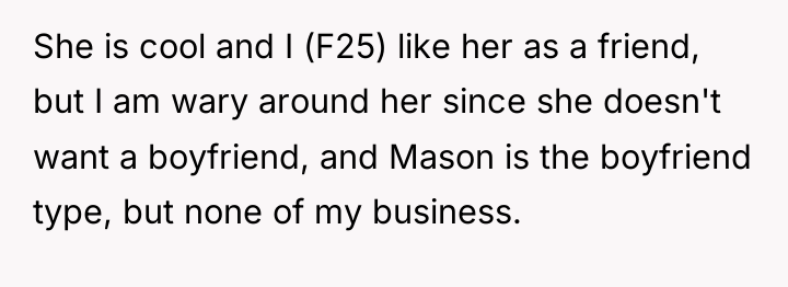 She is cool and I (F25) like her as a...