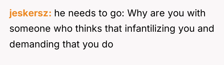 jeskersz he needs to go: Why are you with someone...