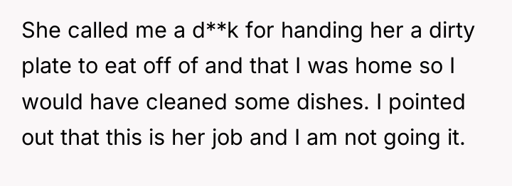 She called me a d**k for handing her a dirty...