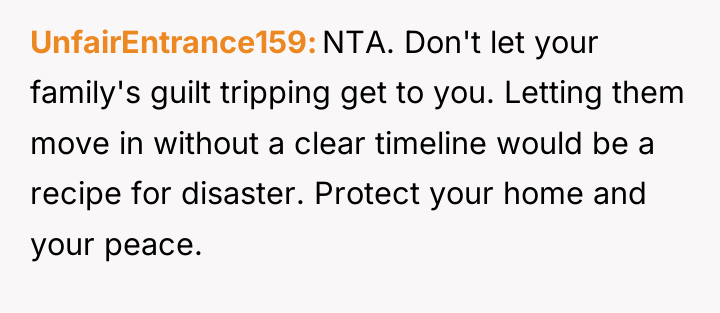 UnfairEntrance159 NTA. Don't let your family's guilt tripping get to...