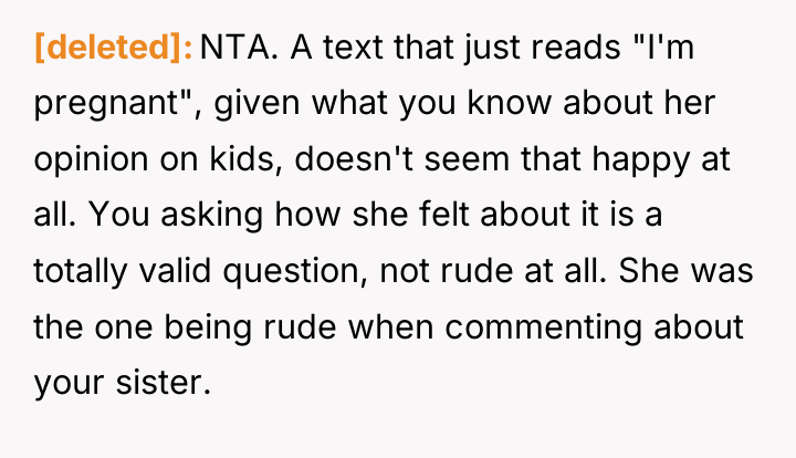 [deleted] NTA. A text that just reads "I'm pregnant", given...
