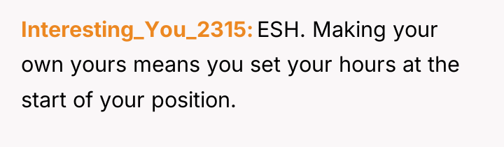 Interesting_You_2315 ESH. Making your own yours means you set your...