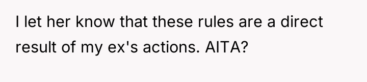 I let her know that these rules are a direct...