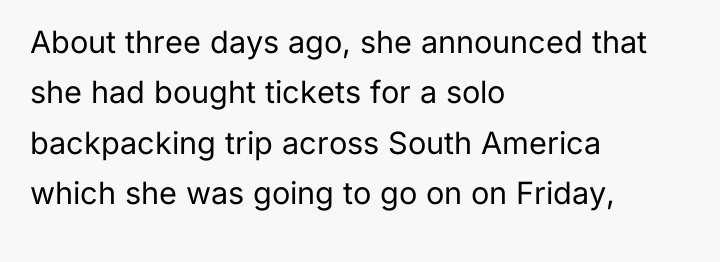 About three days ago, she announced that she had bought...