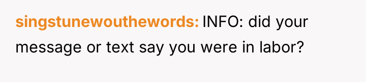 singstunewouthewords INFO: did your message or text say you were...