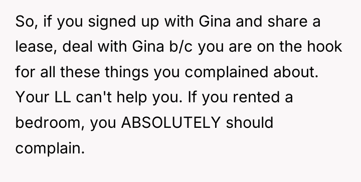 So, if you signed up with Gina and share a...