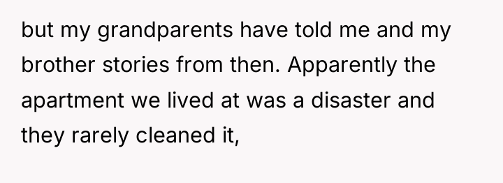 but my grandparents have told me and my brother stories...