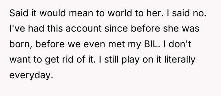 Said it would mean to world to her. I said...