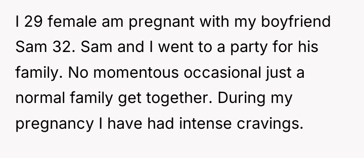 I 29 female am pregnant with my boyfriend Sam 32....