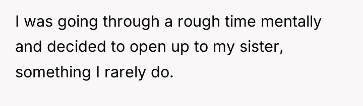 I was going through a rough time mentally and decided...