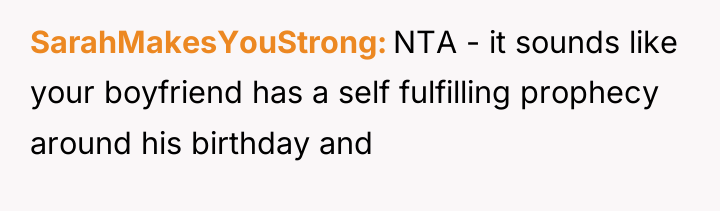 SarahMakesYouStrong NTA - it sounds like your boyfriend has a...