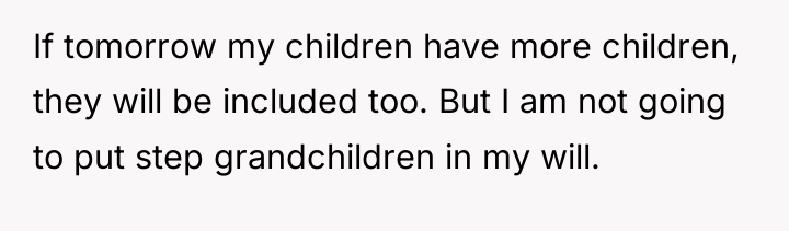If tomorrow my children have more children, they will be...