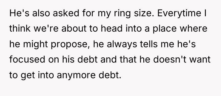 He's also asked for my ring size. Everytime I think...