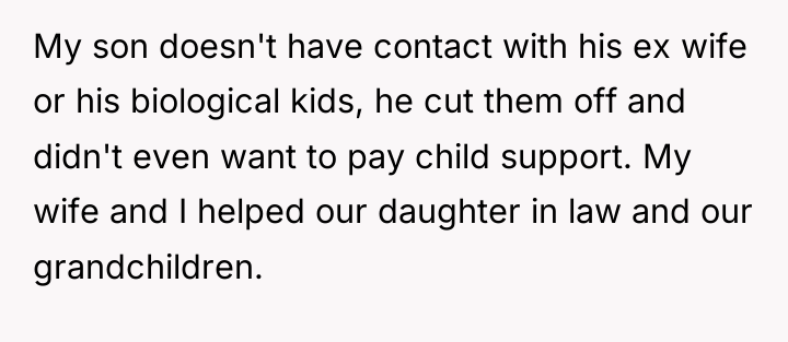 My son doesn't have contact with his ex wife or...