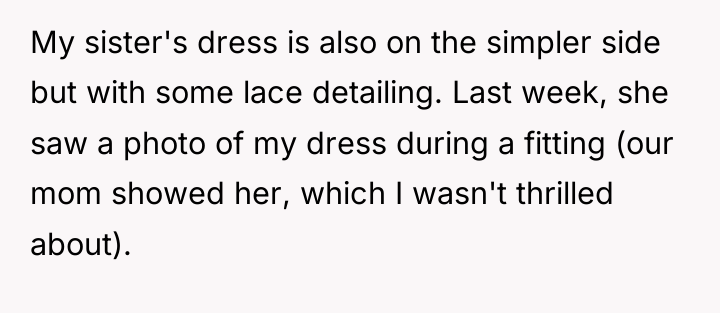 My sister's dress is also on the simpler side but...