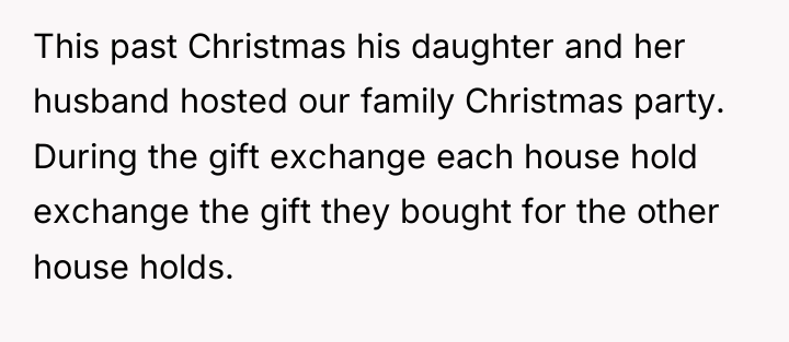 This past Christmas his daughter and her husband hosted our...