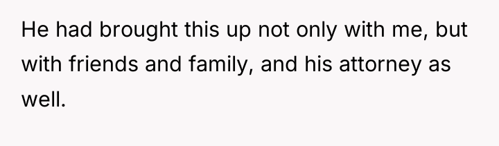 He had brought this up not only with me, but...