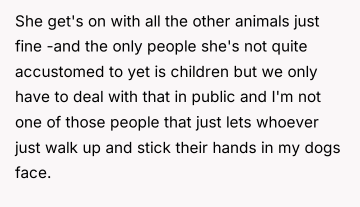 She get's on with all the other animals just fine...