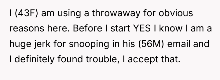 I (43F) am using a throwaway for obvious reasons here....